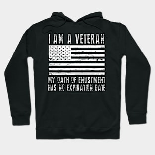 I Am A Veteran US Military Veterans Day Gifts For Dad Men Hoodie